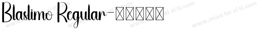 Blastimo Regular字体转换
